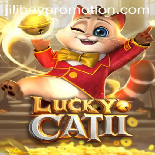 Exploring LuckyCatII: A Journey into the Mesmerizing World of Jilibay